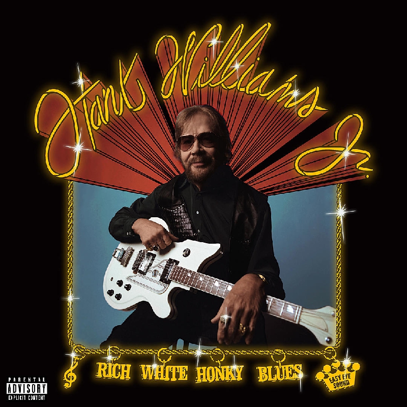 Hank Williams Jr - Rich White Honky Blues