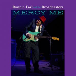 Ronnie Earl - Mercy Me