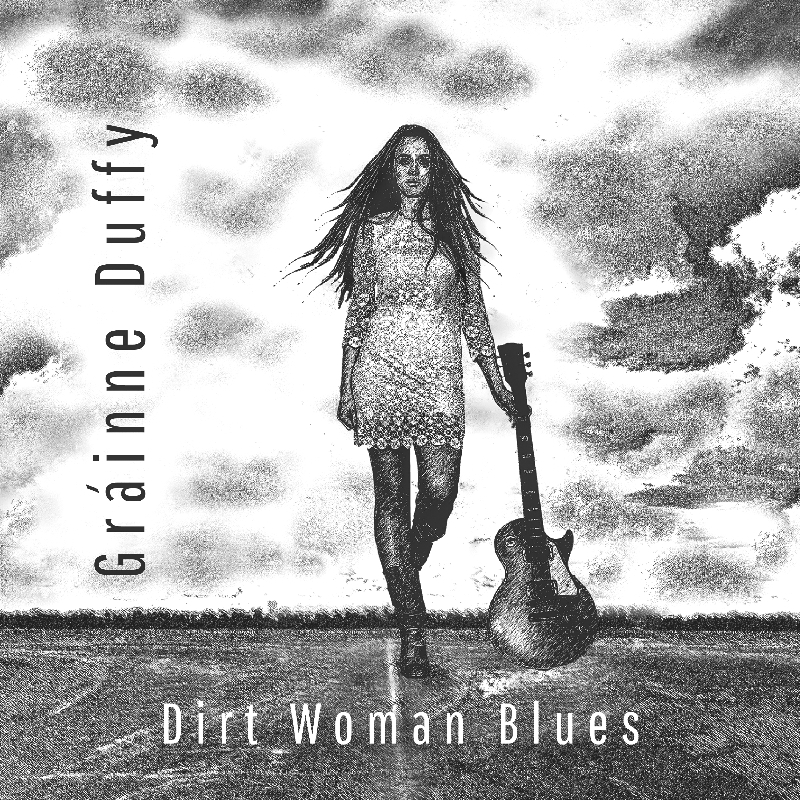 Grainne-Duffy-Dirt Woman Blues
